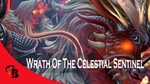 ✅Wrath of the Celestial Sentinel✅Collector´s Cache 2021