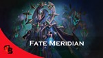 ✅Fate Meridian✅Collector´s Cache 2018✅
