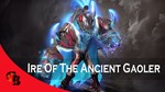 ✅Ire of the Ancient Gaoler✅Collector´s Cache II 2020✅