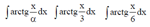 Решенный интеграл вида ∫arctg(x/α)dx