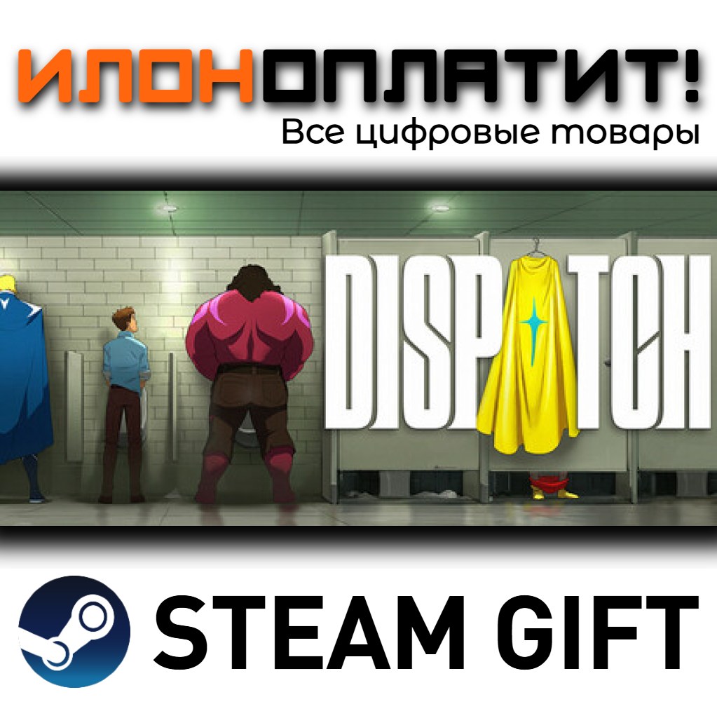 Dispatch Digital Deluxe Edition · Steam РОССИЯ и ВСЕ СТРАНЫ фото 1