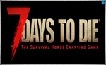 🍓 7 Days to Die (PS4/PS5/EN) П3 - Активация