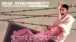 Dead Synchronicity: Tomorrow Comes Today STEAM GLOBAL