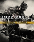Dark Souls 3 III Deluxe edition GOTY 1000Ключей+ПОДАРОК