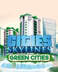 🔶Cities: Skylines - Green Cities DLC Оригинальный Ключ