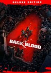 *BACK 4 BLOOD: Deluxe(РУ/СНГ)Steam