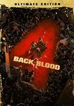 *BACK 4 BLOOD: Ultimate(Европа)Steam