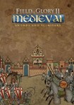 **Field of Glory II: Medieval - Swords|(РУ/СНГ)Steam