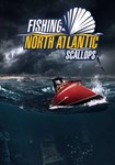 *Fishing: North Atlantic - Scallops Expa|(Глобал)Steam