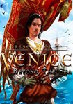 *Rise of Venice - Beyond the Sea(РУ/СНГ)Steam