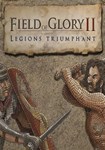 *Field of Glory II: Legions Triumphant(РУ/СНГ)Steam