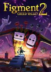 **Figment 2: Creed Valley(Глобал)Steam