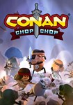 *Conan Chop Chop(РУ/СНГ)Steam