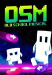 **Old School Musical(Глобал)Steam