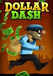 *Dollar Dash(ROW (без СНГ))Steam