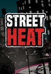 *Street Heat(Глобал)Steam