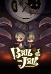 *Bail or Jail(Европа)Steam