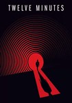 **Twelve Minutes(РУ/СНГ)Steam