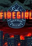 *Firegirl: Hack ´n Splash Rescue(РУ/СНГ)Steam