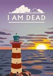 **I Am Dead(РУ/СНГ)Steam