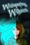 *Whispering Willows(РУ/СНГ)Steam