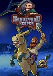*Graveyard Keeper(РУ/СНГ)Steam