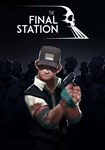 *The Final Station(РУ/СНГ)Steam