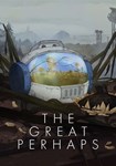 *The Great Perhaps(РУ/СНГ)Steam