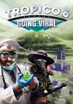 🔶💲Tropico 6 - Going Viral(Глобал)Steam