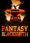 *Fantasy Blacksmith(ROW (без СНГ))Steam