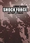 *Combat Mission Shock Force 2 - British |(РУ/СНГ)Steam