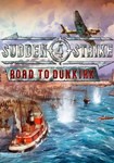 *Sudden Strike 4 - Road to Dunkirk(РУ/СНГ)Steam