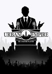 *Urban Empire(РУ/СНГ)Steam