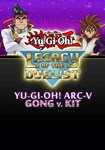*Yu-Gi-Oh! ARC-V: Gong v. Kit(РУ/СНГ)Steam