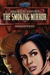*Broken Sword 2: The Smoking Mirr|(ROW (без СНГ))Steam