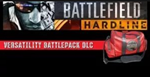 Battlefield Hardline Versatility Battlepack DLC PC EU U