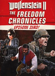 New Colossus The Freedom Chronicles Episode Zero DLC