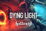 Dying Light Hellraid Steam key EU ( не для РФ  и СНГ)
