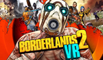 Borderlands 2 VR Steam Key Region Free