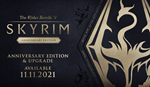 THE ELDER SCROLLS V: SKYRIM ANNIVERSARY UPGRADE (STEAM)