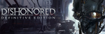 Dishonored Definitive Edition STEAM KEY Region Free