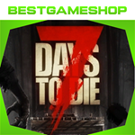 * 7 Days to Die - 100% Гарантия *