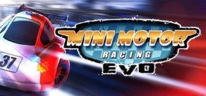 Mini Motor Racing EVO (Steam) Region Free