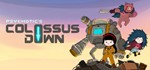 Colossus Down (Steam key) RU CIS - irongamers.ru