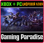 *PRODEUS*XBOX ONE/X|S+ПК*КЛЮЧ*