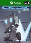 *CHRONOBREACH ULTRA*XBOX ONE/X|S*КЛЮЧ*