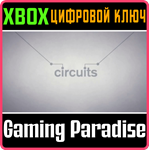 *CIRCUITS*XBOX ONE/X|S*КЛЮЧ*