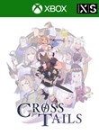 *CROSS TAILS*XBOX ONE/X|S+ПК*КЛЮЧ*
