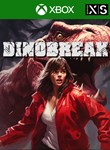 *DINOBREAK*XBOX ONE/X|S*КЛЮЧ*