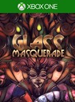 *GLASS MASQUERADE*XBOX ONE/X|S*КЛЮЧ*